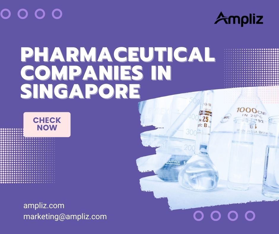 Top 10 List of Pharmaceutical Companies In Singapore 2026